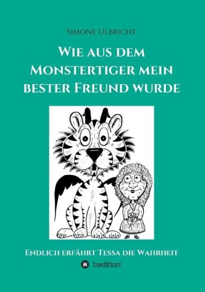 Cover for Ulbricht · Wie aus dem Monstertiger mein (Bok) (2018)