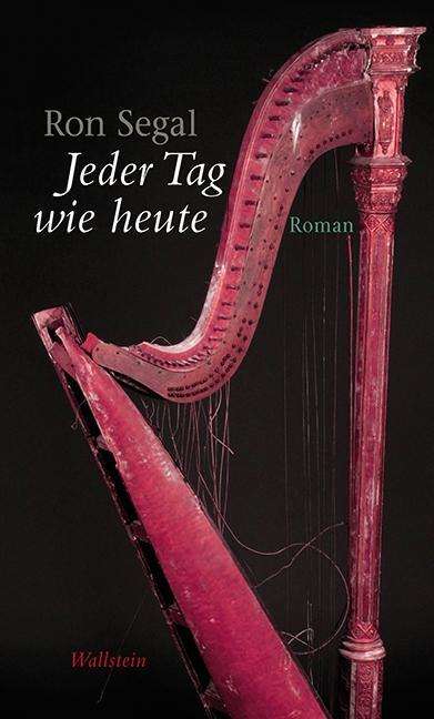 Cover for Segal · Jeder Tag wie heute (Book)