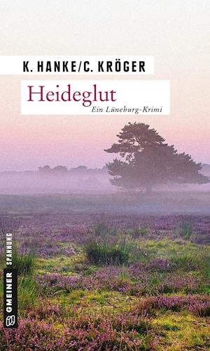 Cover for Hanke · Heideglut (Buch)