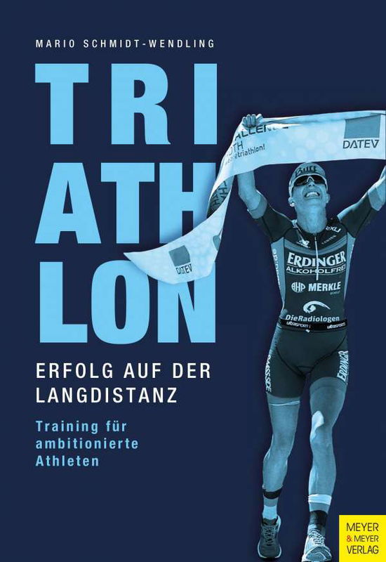 Cover for Mario Schmidt-Wendling · Triathlon - Erfolg auf der Langdistanz (Paperback Book) (2021)