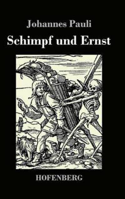 Cover for Johannes Pauli · Schimpf Und Ernst (Hardcover Book) (2014)