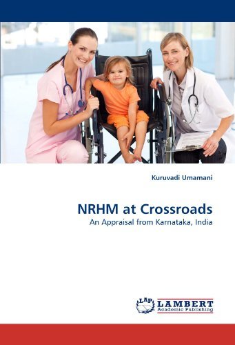 Cover for Kuruvadi Umamani · Nrhm at Crossroads: an Appraisal from Karnataka, India (Paperback Bog) (2011)
