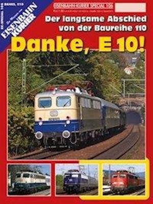 Danke, E 10 - Ek-Verlag GmbH - Books - Ek-Verlag GmbH - 9783844618570 - August 1, 2012
