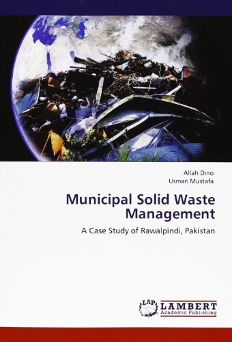 Cover for Usman Mustafa · Municipal Solid Waste Management: a Case Study of Rawalpindi, Pakistan (Paperback Book) (2012)