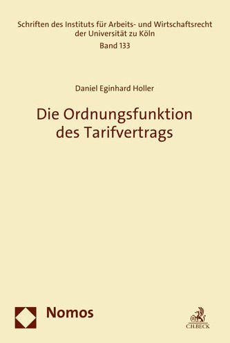 Cover for Holler · Die Ordnungsfunktion des Tarifve (Bog) (2020)