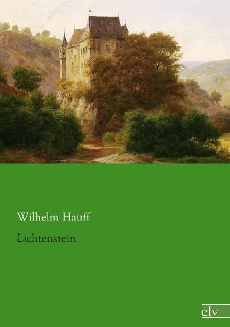 Cover for Hauff · Lichtenstein (Buch)