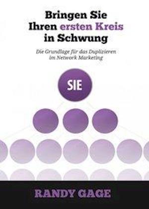 Cover for Randy Gage · Bringen Sie Ihren ersten Kreis in Schwung (Paperback Book) (2012)