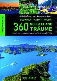 Cover for Dose · 360 Neuseeland-Träume (Buch)