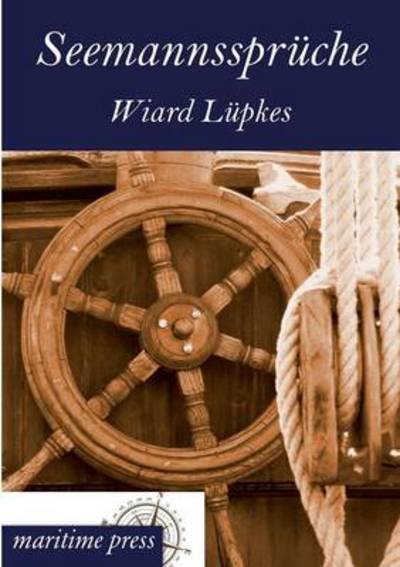 Cover for Wiard Luepkes · Seemanssprueche (Paperback Book) [German edition] (2013)