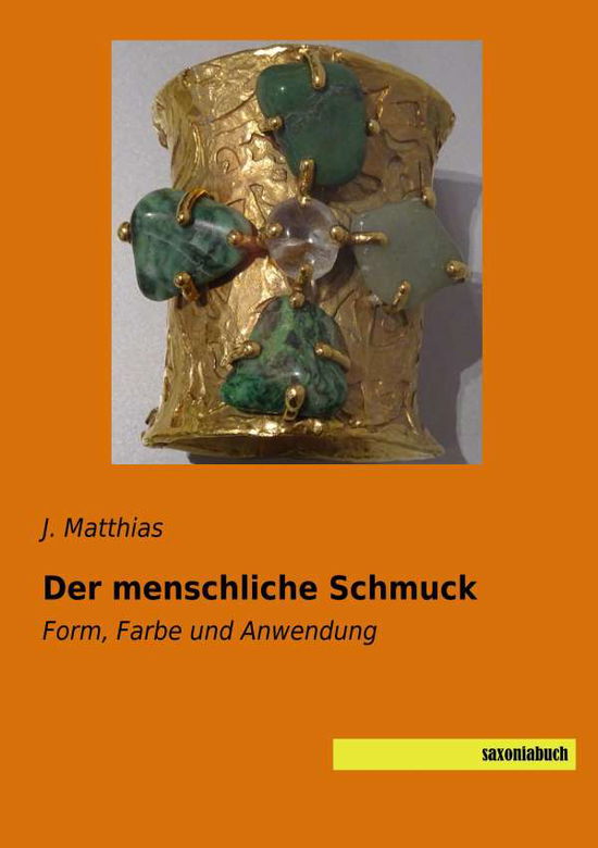 Cover for Matthias · Der menschliche Schmuck (Book)