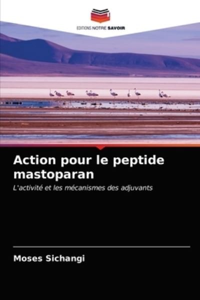 Cover for Moses Sichangi · Action pour le peptide mastoparan (Pocketbok) (2020)