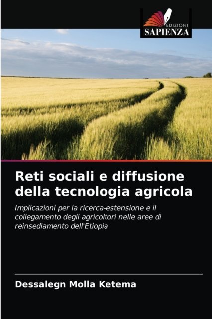 Cover for Dessalegn Molla Ketema · Reti sociali e diffusione della tecnologia agricola (Paperback Bog) (2021)