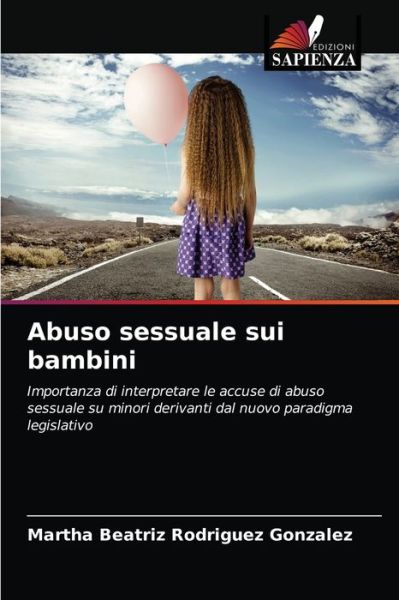 Cover for Martha Beatriz Rodriguez Gonzalez · Abuso sessuale sui bambini (Paperback Book) (2021)