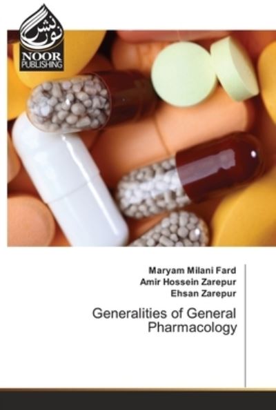 Cover for Maryam Milani Fard · Generalities of General Pharmacology (Paperback Book) (2021)