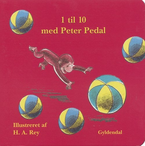 Cover for H.A. Rey · Peter Pedal: 1 til 10 med Peter Pedal (Cardboard Book) [1e uitgave] (2002)