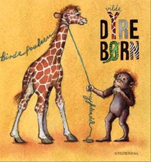 Cover for Birde Poulsen · Vilde dyrebørn (Cardboard Book) [1st edition] (2004)