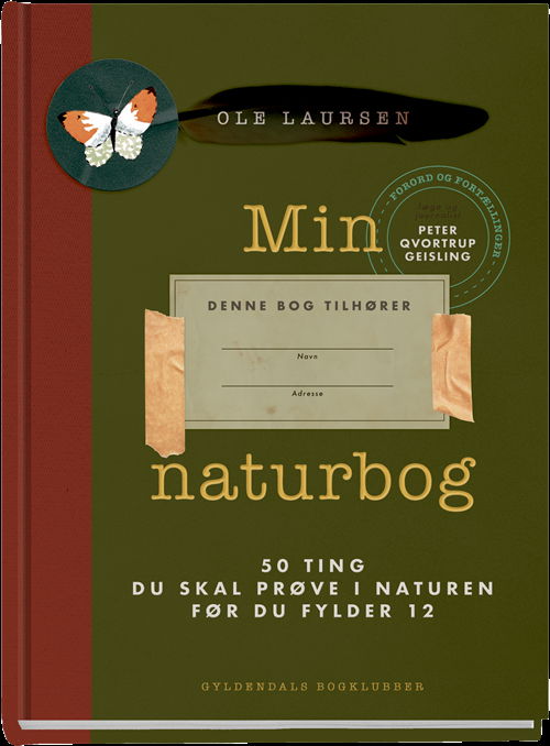 Cover for Ole Laursen · Min naturbog (Bound Book) [1º edição] (2019)