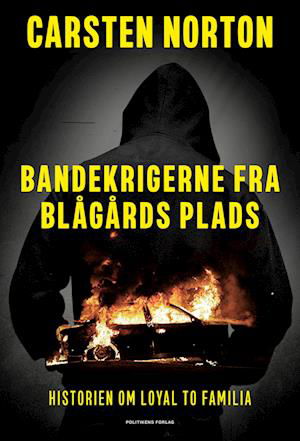 Cover for Carsten Norton · Bandekrigerne fra Blågårds Plads (Taschenbuch) [1. Ausgabe] (2023)