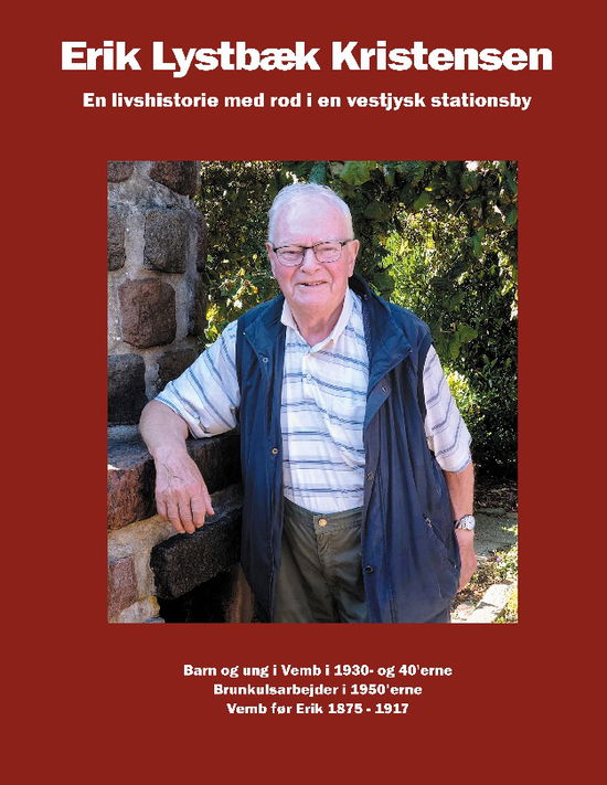 Cover for Jens Erik Villadsen · Erik Lystbæk Kristensen (Paperback Book) [1st edition] (2023)