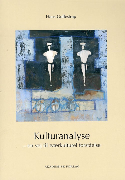 Cover for Hans Gullestrup · Kulturanalyse (Heftet bok) [4. utgave] (2007)