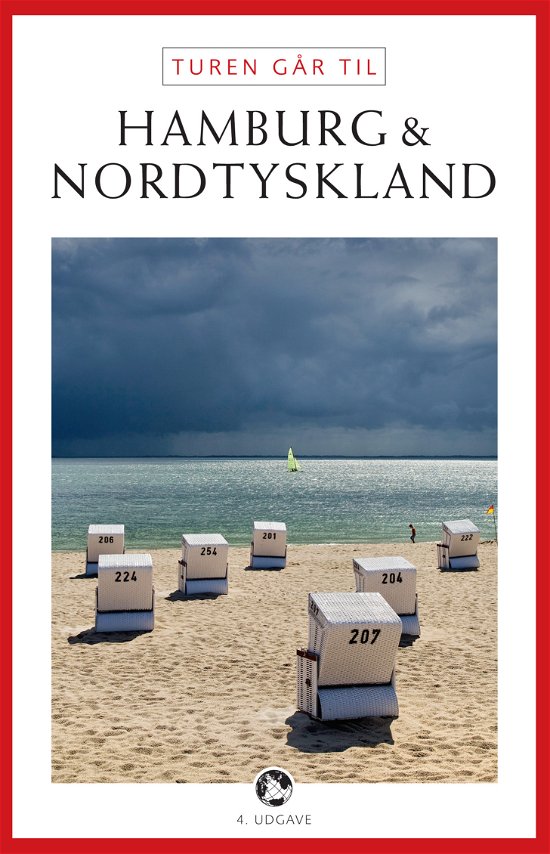 Cover for Jytte Flamsholt Christensen · Politikens Turen går til¤Politikens rejsebøger: Turen går til Hamburg &amp; Nordtyskland (Sewn Spine Book) [4. Painos] (2012)