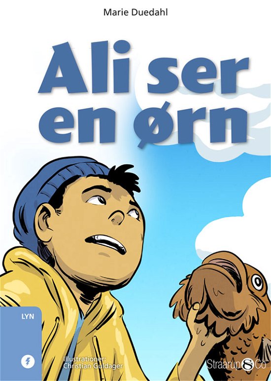 Lyn: Ali ser en ørn - Marie Duedahl - Books - Straarup & Co - 9788770181570 - December 21, 2018