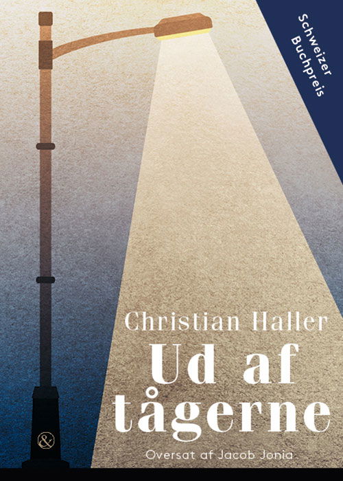 Christian Haller · Ud af tågerne (Sewn Spine Book) [1st edition] (2024)