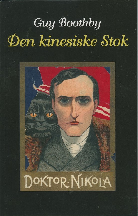 Cover for Guy Boothby · Doktor Nikola: Den kinesiske stok (Paperback Book) [1.500 edition] (2020)