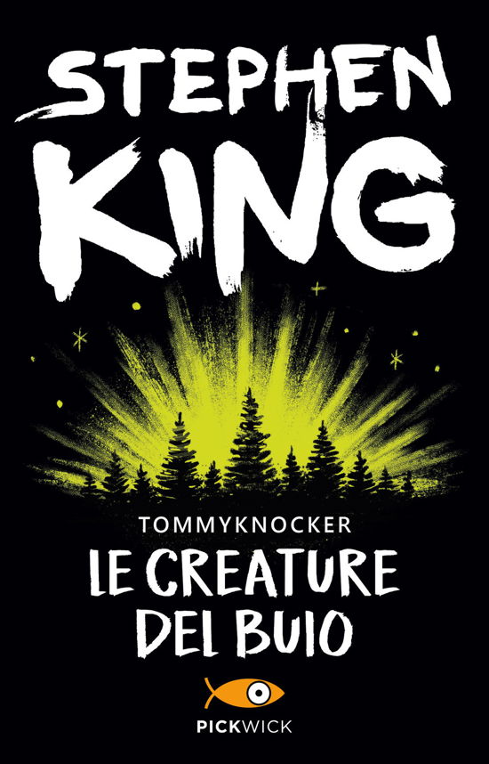 Cover for Stephen King · Le Creature Del Buio-Tommyknockers (Book)