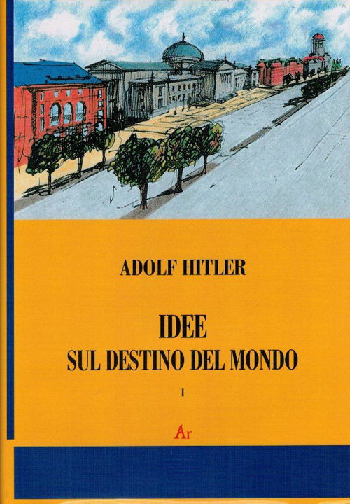 Cover for Adolf Hitler · Idee Sul Destino Del Mondo (Book)