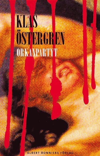 Cover for Klas Östergren · Mytserien: Orkanpartyt : roman om en myt (ePUB) (2012)