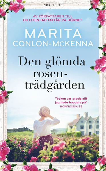 Cover for Marita Conlon-McKenna · Den glömda rosenträdgården (Paperback Book) (2019)