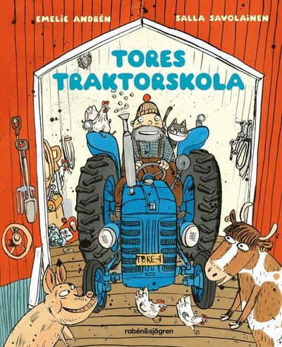Cover for Emelie Andrén · Tores traktorskola (Innbunden bok) (2024)