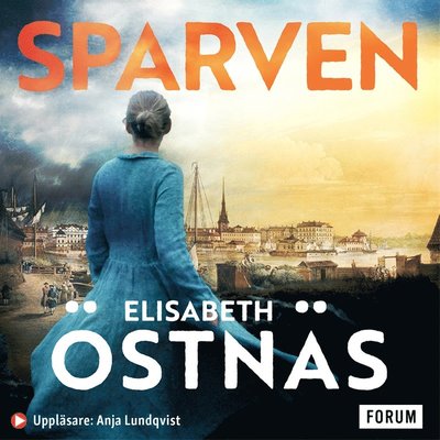 Cover for Elisabeth Östnäs · Sparven (Audiobook (MP3)) (2020)