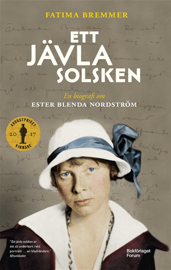 Cover for Fatima Bremmer · Ett jävla solsken : En biografi om Ester Blenda Nordström (Buch) (2023)