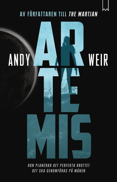 Cover for Andy Weir · Artemis (Paperback Book) (2021)