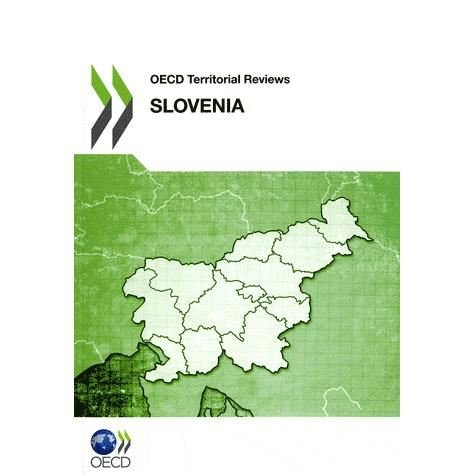 Cover for Oecd Publishing · Oecd Territorial Reviews Oecd Territorial Reviews: Slovenia 2011 (Paperback Book) (2011)