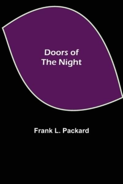 Cover for Frank L Packard · Doors of the Night (Paperback Book) (2021)