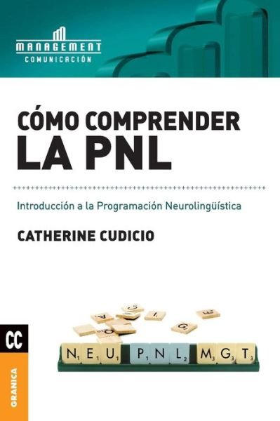 Cover for Catherine Cudicio · Como Comprender La Pnl (Pocketbok) (2009)