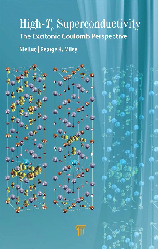Cover for Nie Luo · High-Tc Superconductivity: The Excitonic Coulomb Perspective (Innbunden bok) (2021)