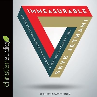 Cover for Skye Jethani · Immeasurable (CD) (2017)