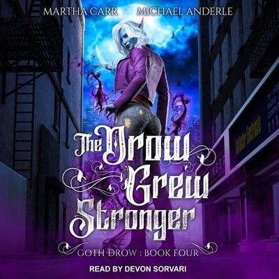 Cover for Martha Carr · The Drow Grew Stronger Lib/E (CD) (2021)