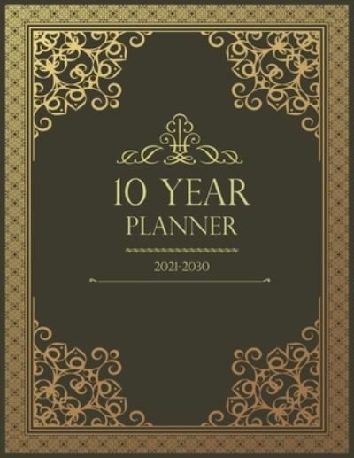 Cover for Wm Edition · 10 Year Monthly Planner 2021-2030: Prestigious 120 Months Personal Calendar, Schedule Organizer &amp; Agenda With Holidays (Paperback Book) (2021)
