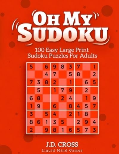 Cover for J D Cross · Oh My Sudoku (Paperback Book) (2020)