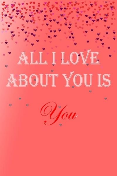 Cover for Tia Bo · All i Love about you is you (Taschenbuch) (2020)