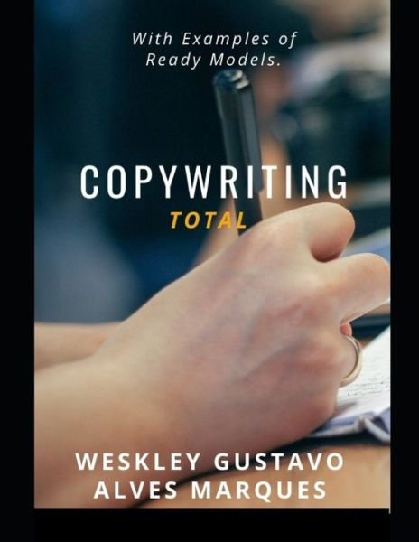 Cover for Weskley Gustavo Alves Marques · Copywriting Total (Paperback Bog) (2020)