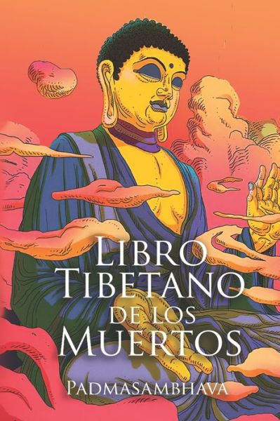 Cover for Padmasambhava · Libro Tibetano de los Muertos (Taschenbuch) (2020)