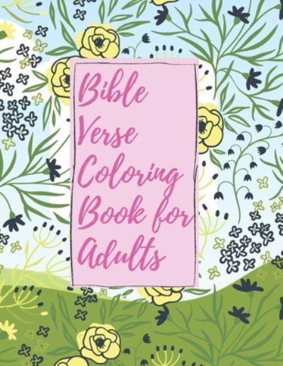 Cover for Christian Parker · Bible Verse Coloring Book for Adults (Paperback Book) (2020)