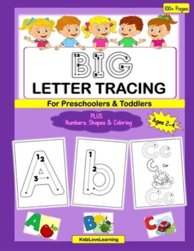 Cover for Kidzlovelearning · BIG Letter Tracing for Preschoolers &amp; Toddlers (Paperback Book) (2020)