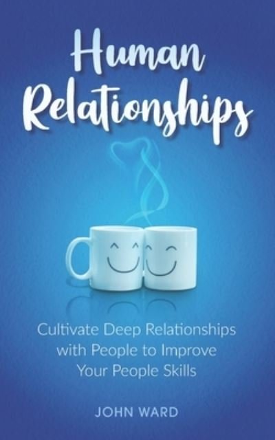 Cover for John Ward · Human Relationships (Paperback Book) (2020)